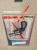 Portada de Dumm Sterben: Roman (ITD Gegenwartsliteratur) (Ebook)