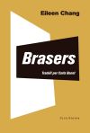 Brasers: Encenalls de calambac