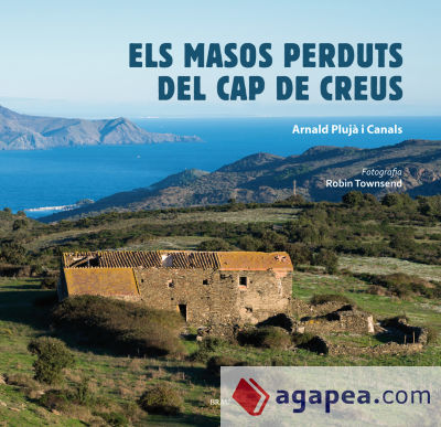 Els masos perduts del Cap de Creus