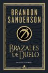 Brazales de Duelo (Ed. Ilustrada) (Wax & Wayne: edición ilustrada 3)