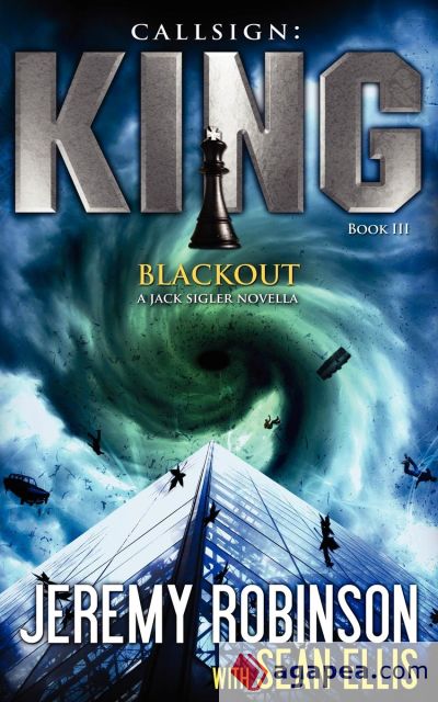 Callsign King - Book 3 - Blackout (a Jack Sigler - Chess Team Novella)