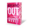 Breathe Out (silver Springs 1) De Alexandra Monet