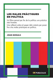 Portada de Les males pràctiques en política