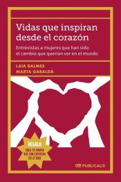 Portada de Vidas que inspiran desde el coraz&oacute;n