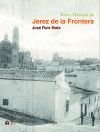 Breve Historia de Jerez de la Frontera