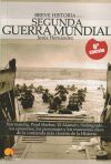 Breve Historia de la Segunda Guerra Mundial