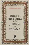 Breve historia de los judíos en España