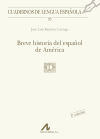 Breve historia del español de América (93)