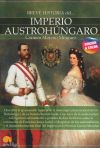 Breve historia del imperio Austrohúngaro. Nueva edición color