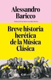 Breve historia her&eacute;tica de la M&uacute;sica Cl&aacute;sica