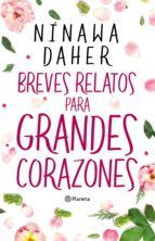 Portada de Breves relatos para grandes corazones (Ebook)
