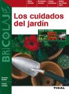 Bricolaje. Los cuidados del jardín