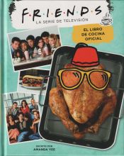 Portada de Friends. El libro de cocina oficial