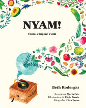 Portada de NYAM! RECEPTES CASOLANES PER VIURE FELIÇ