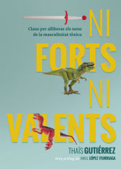 Portada de Ni forts, ni valents