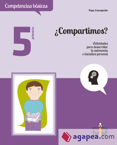 ¿Compartimos? Actividades para desarrollar la autonomía e iniciativa personal (5.º de Primaria)