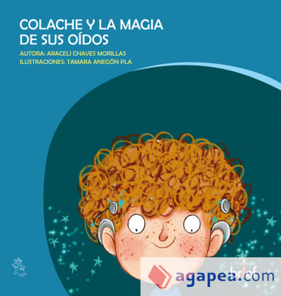 Colache y la magia de sus oídos