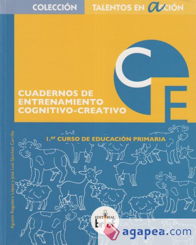 Cuaderno de entrenamiento cognitivo creativo, 1 Educación Primaria