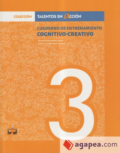 Cuaderno de entrenamiento cognitivo-creativo (3.º de Primaria)