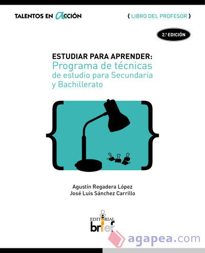 Estudiar para aprender. Programa de técnicas de estudio para Secundaria y Bachillerato. Libro del profesor