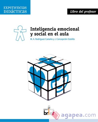 Inteligencia emocional y social en el aula. Libro del profesor