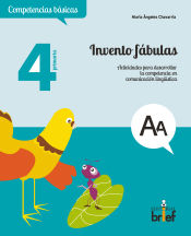 Portada de Invento fábulas. Actividades para desarrollar la competencia en comunicación lingüística (4.º de Primaria)