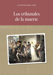 Portada de Los tribunales de la muerte