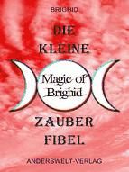 Portada de Die kleine Magic of Brighid Zauberfibel (Ebook)