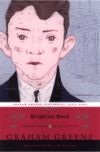 Brighton Rock: (Penguin Classic Deluxe Edition)