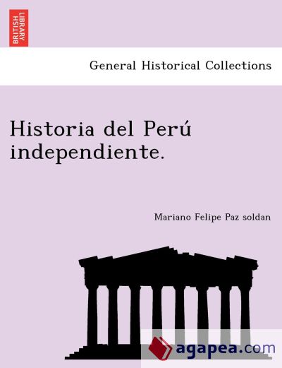 Historia del PeruÌ independiente