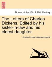 Portada de The Letters of Charles Dickens. Edited by his sister-in-law and his eldest daughter