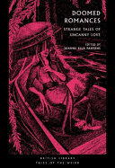 Portada de Doomed Romances: Strange Tales of Uncanny Love