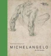 Portada de Michelangelo: The Last Decades