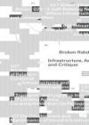 Broken Relations: Infrastructure, Aesthetics, and Critique