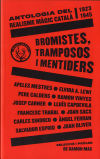 Bromistes, tramposos i mentiders: Antologia del realisme màgic català 1924-1945