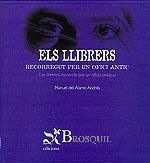 Portada de Els llibrers. Recorregut per un ofici antic