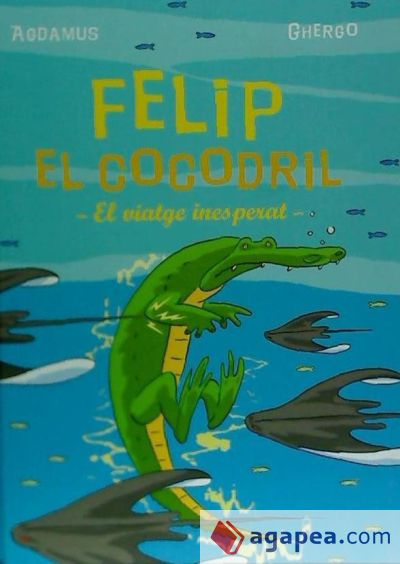 Felip el cocodril