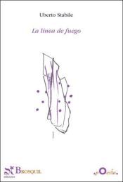Portada de La l&iacute;nea de fuego