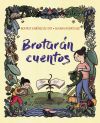 Brotarán cuentos