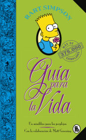 Portada de Bart Simpson. Guía para la vida (Los Simpson): Un mini-libro para los perplejos