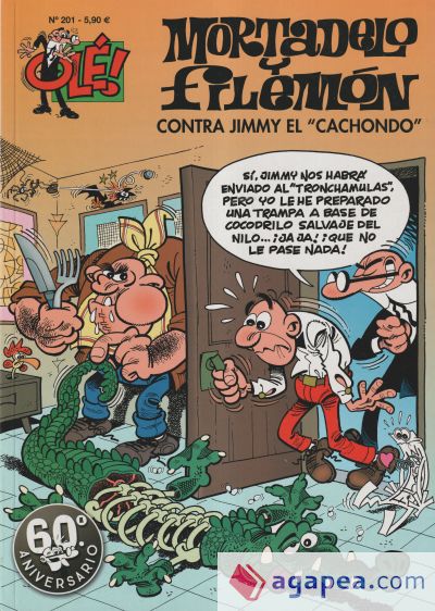 Contra Jimmy «El Cachondo» (Olé! Mortadelo 201)