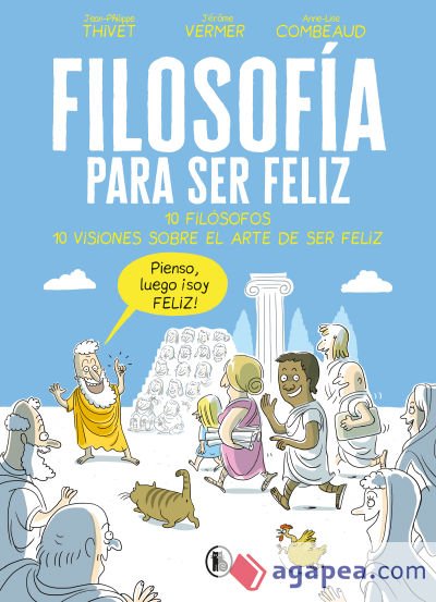 FILOSOFIA PARA SER FELIZ