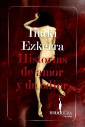 Portada de HISTORIAS DE AMOR Y ODIO