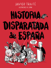 Portada de Historia disparatada de España