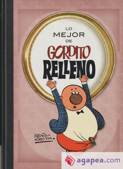 Lo mejor de Gordito Relleno