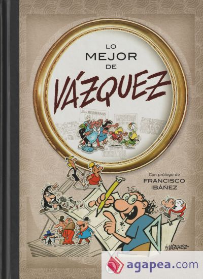 Lo mejor de Vázquez (Lo mejor de...)