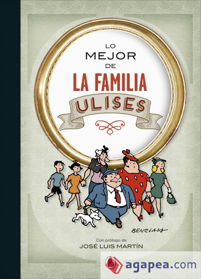 Lo mejor de la familia Ulises (Lo mejor de...)