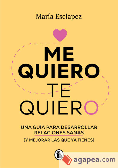 Me quiero, te quiero