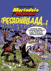 Portada de Mortadelo y Filemón. ¡Pesadiiilaaaa! (Magos del Humor 58)