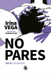 Portada de No pares (Serie Cómplices 2)